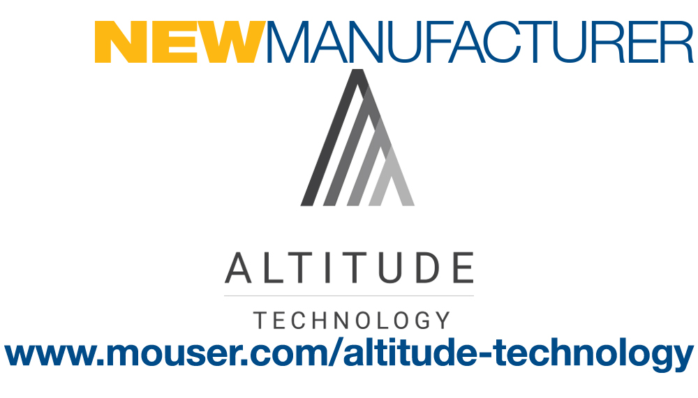 Mouser Signs Global Distribution Agreement with Altitude Technology